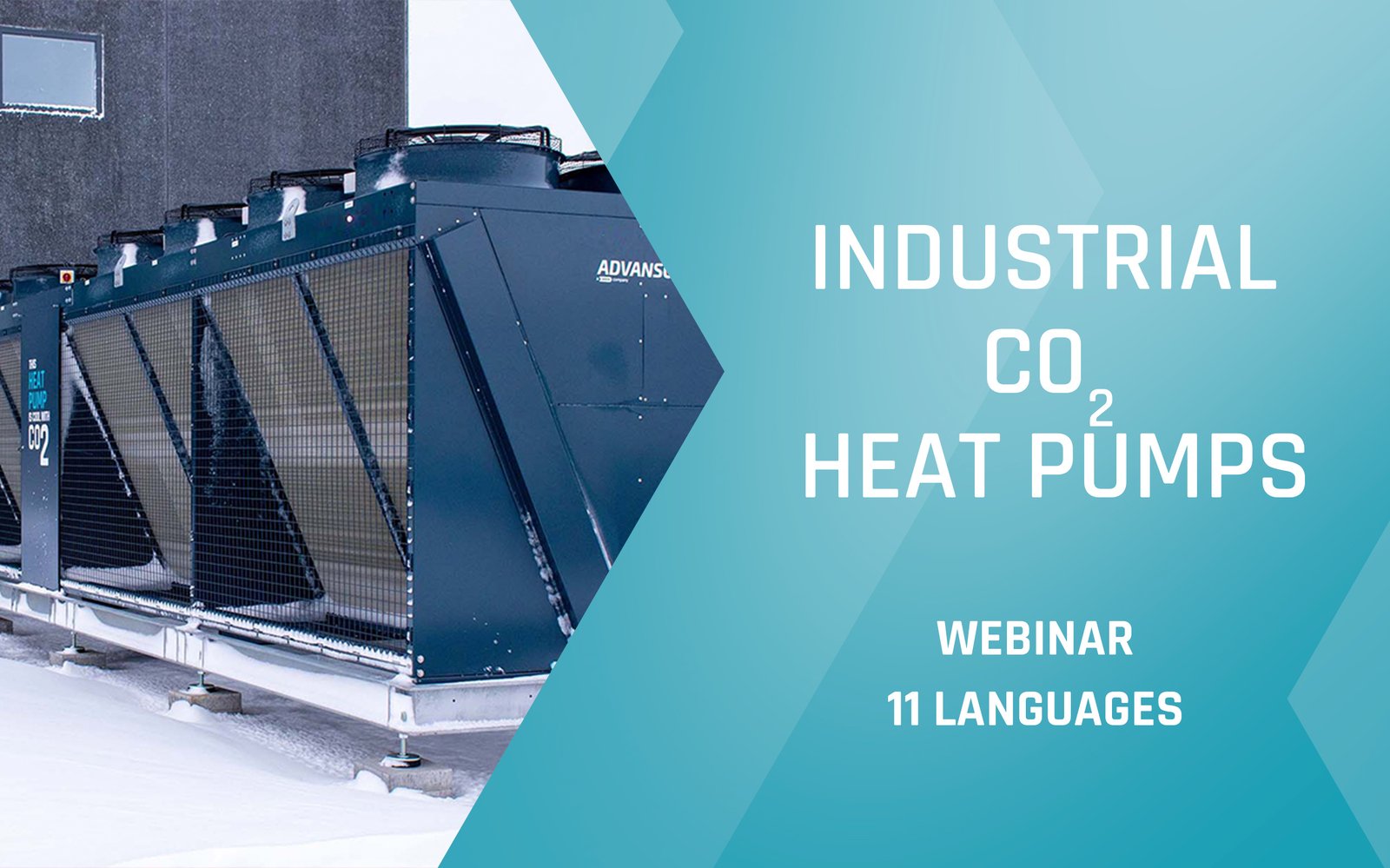Advansor webinar - Sustainable and energy efficient heat pumps for buildings and industry - Spring 2025