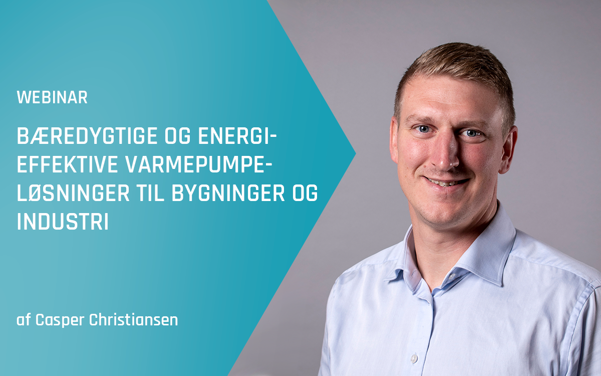 Advansor webinar – Bæredygtige og energieffektive varmepumpeløsninger til bygninger og industri – Efteråret 2024