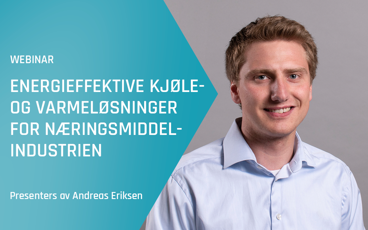 Advansor webinar – Energieffektive kjøle- og varmeløsninger for næringsmiddelindustrien – våren 2025