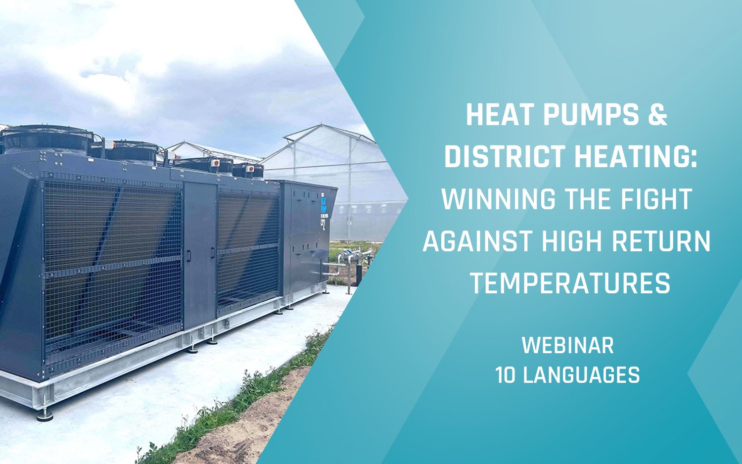 Seminario web de Advansor – Bombas de calor y calefacción urbana: Ganando la batalla contra las altas temperaturas de retorno – Primavera 2026