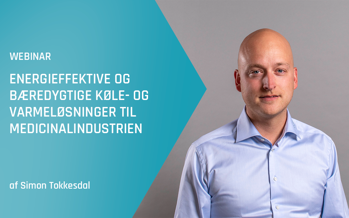 Advansor webinar - Energieffektive og bæredygtige køle- og varmeløsninger til medicinalindustrien - Forår 2025