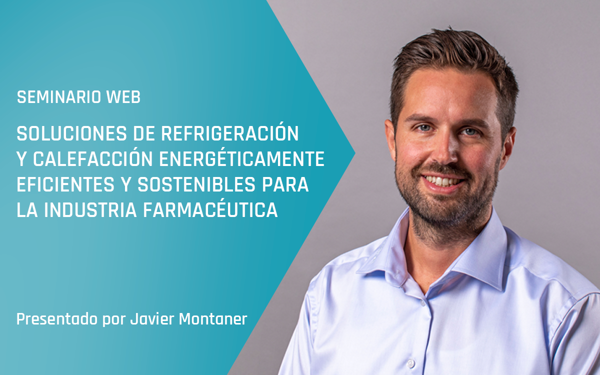 Seminario on-line de Advansor - Soluciones de refrigeración y calefacción energéticamente eficientes y sostenibles para la industria farmacéutica - primavera de 2025