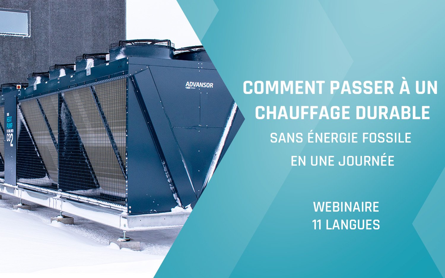 Webinaire Advansor – Comment passer à un chauffage durable sans énergie fossile en une journée - Automne 2025