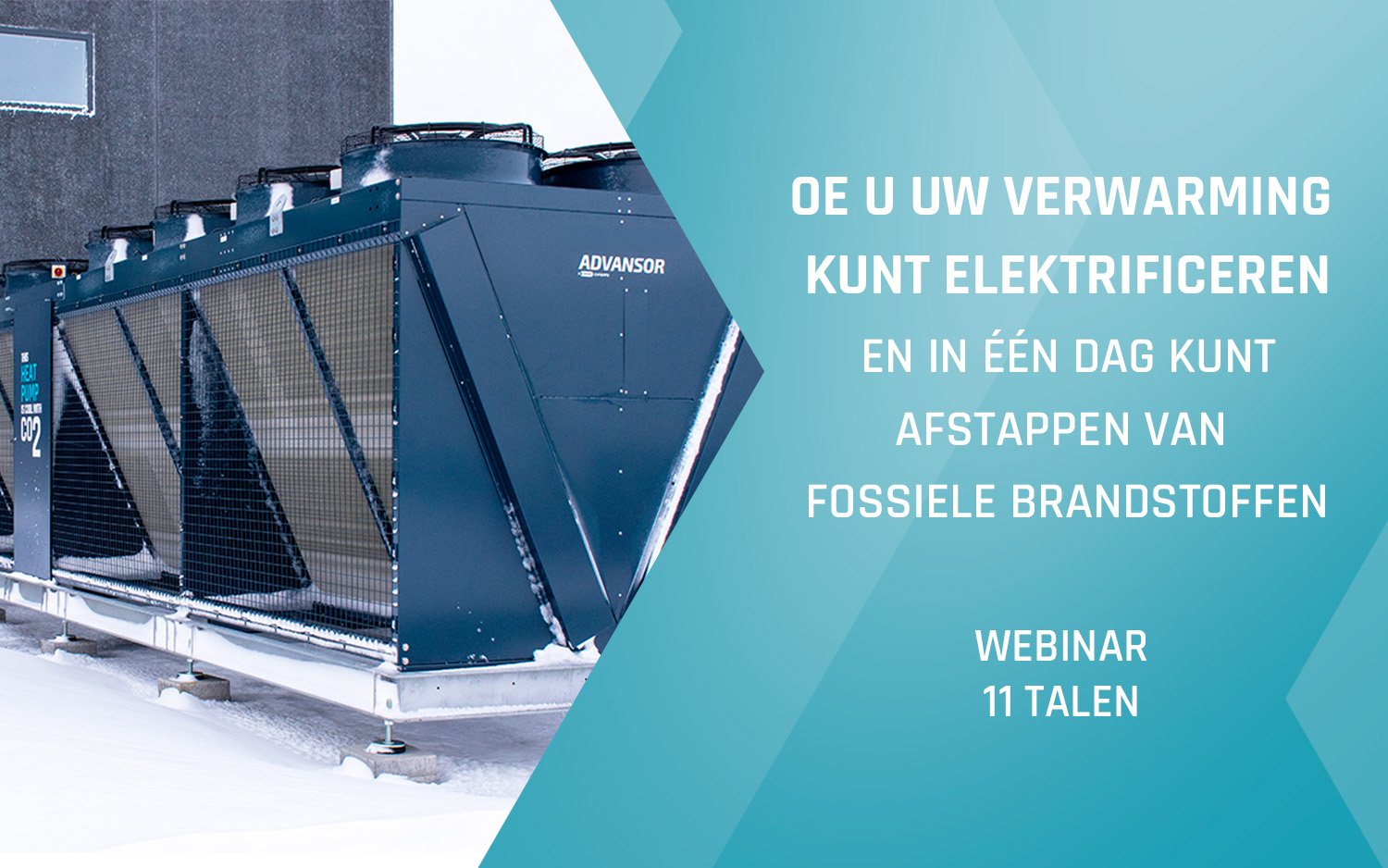 Advansor webinar – Hoe u uw verwarming kunt elektrificeren en in één dag kunt afstappen van fossiele brandstoffen - najaar 2025